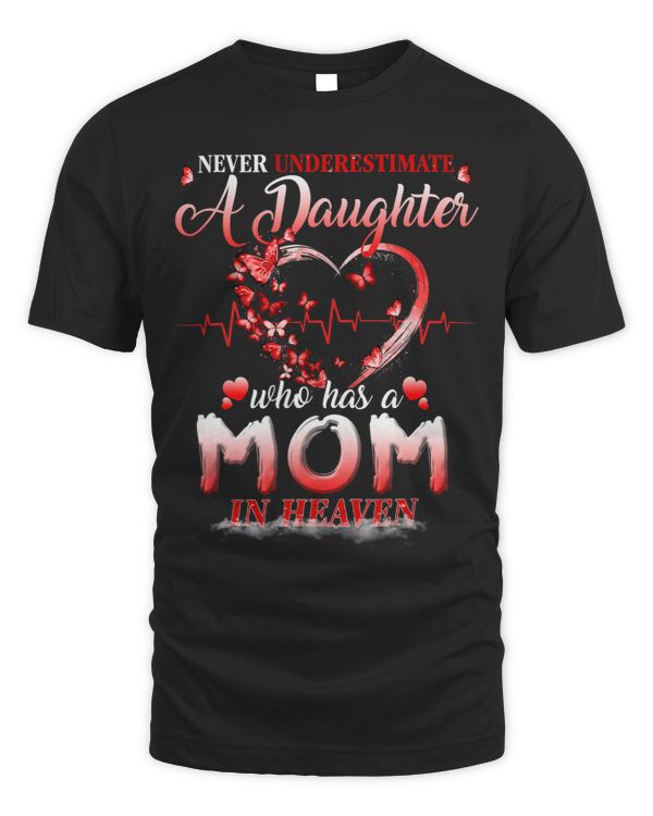 Memorial Of Daughter Who Has A Mom In Heaven Missed My Mom