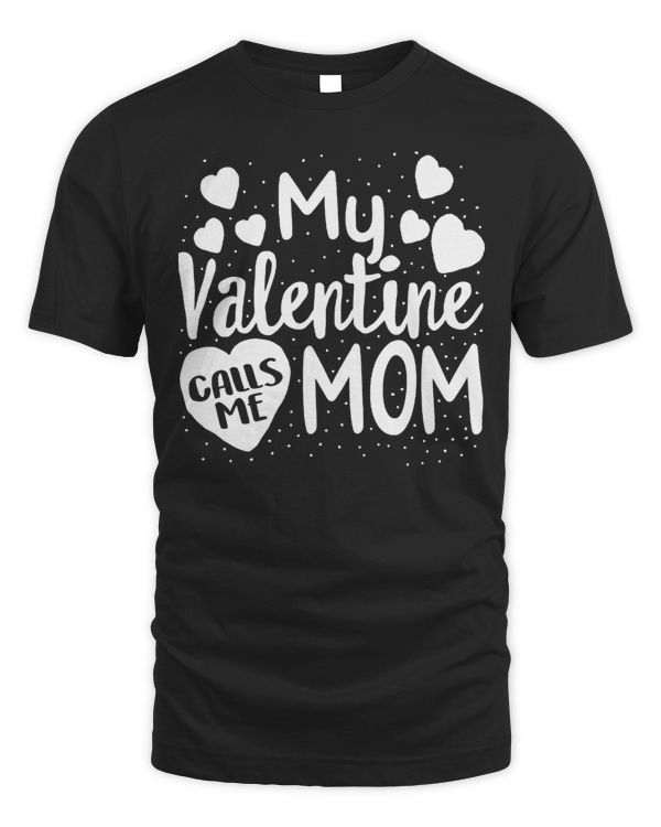 Mother Matching Valentines Days For and Son Mom Is My Valentine My Valentine Calls Me Momom