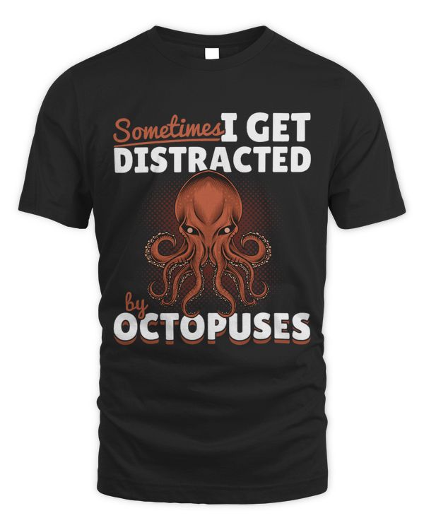 Octopus Kraken Sometimes I get distracted by Octopuses1