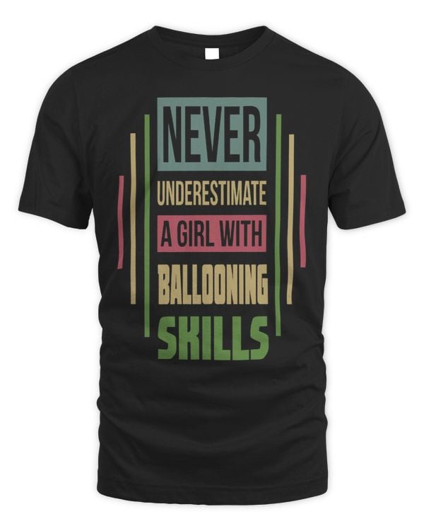 Ballooning Skills Never Underestimate A Girl