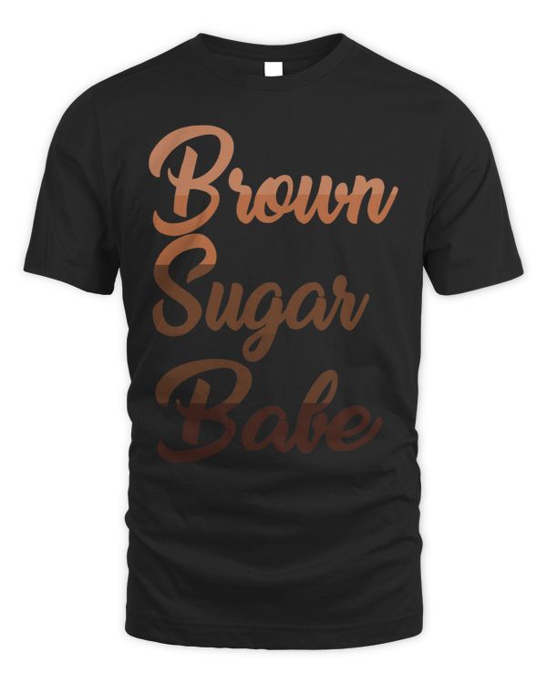 Black History Month Brown Sugar Babe