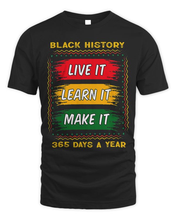 Black History Month Live It Learn It Make It 365 Days