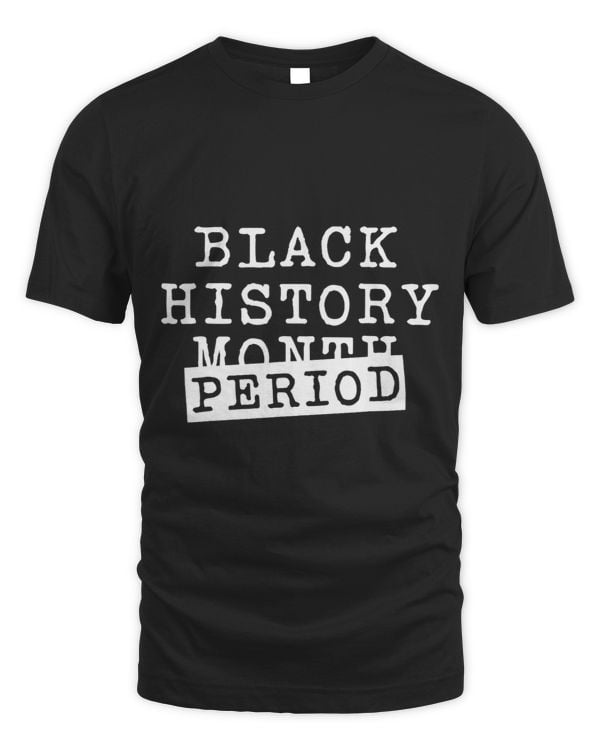 Black History Month Period African Pride Women Men Kids