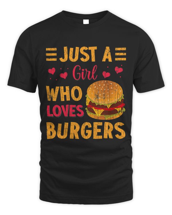 Just A Girl Who Loves Burgers Funny Hamburger Burger Graphic 3
