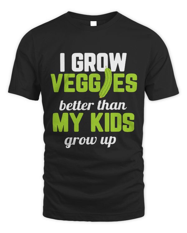 Gardening Dad Gardener I Grow Veggies