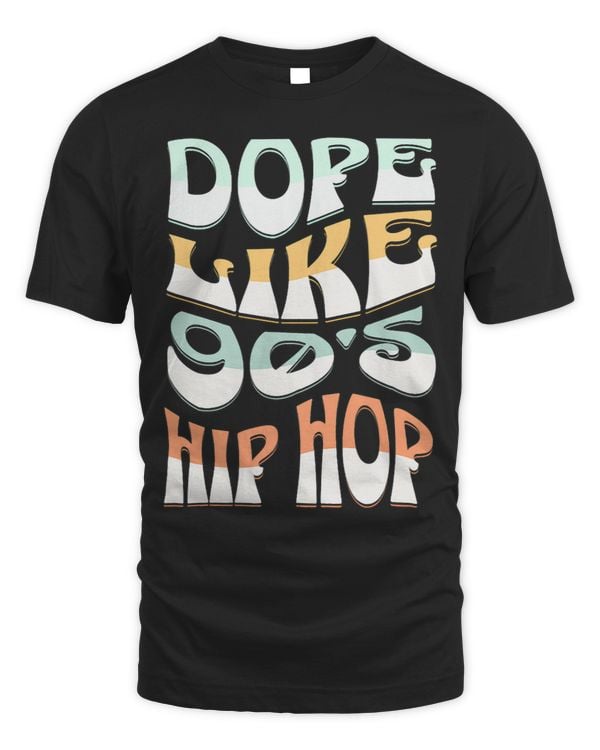 Dope Like 90s Hip Hop Funky Urban Graffiti