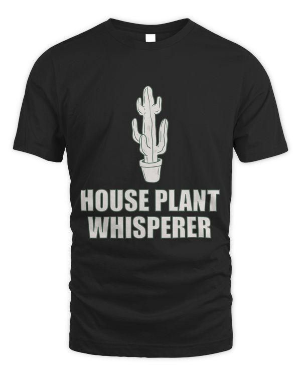 Gardening House Plant Whisperer Funny Novelty Design