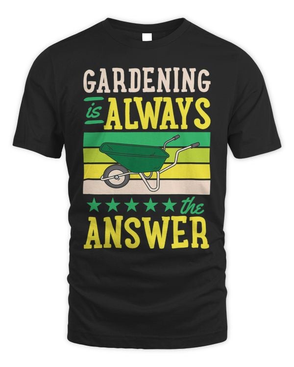 Gardening Is Always The Answer Retro Vintage Style
