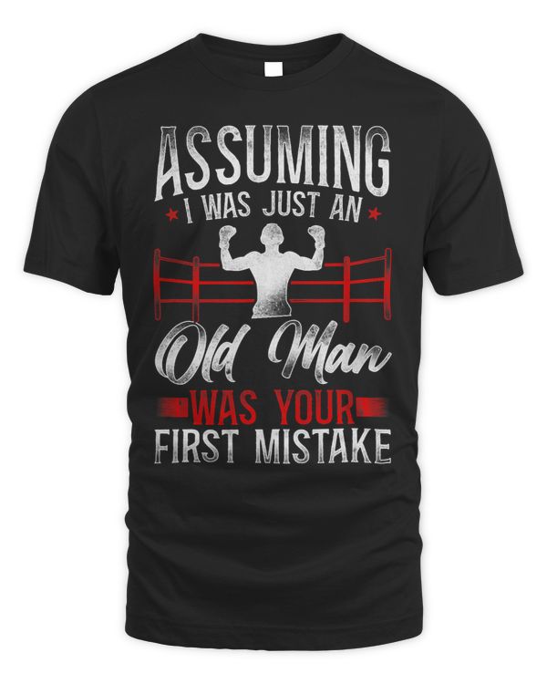Boxing Retired Dad Father Vintage Assuming I Was Just An Old