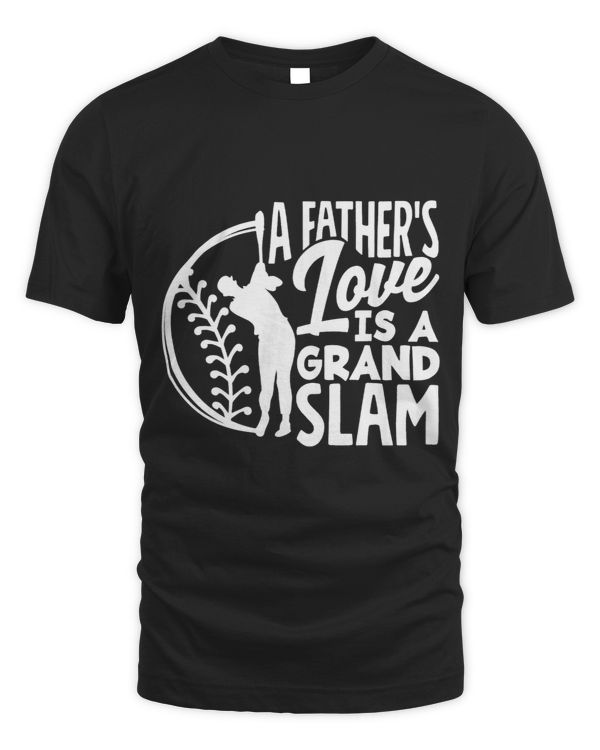 A Fathers Love Is A Grand Slam Fathers Day Baseball