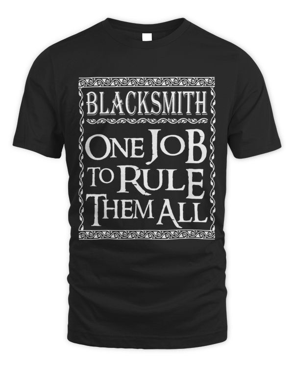 Blacksmith One job to Rule Metal Workers Gift