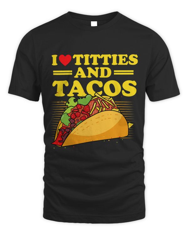 Funny Quote I Love Titties Cat Owners And Tacos Lover