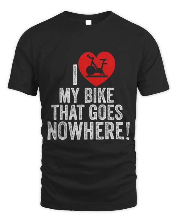 I Love My Bike That Goes Nowhere Spinning