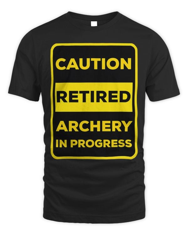 Funny Retired Archery in Progress Sign