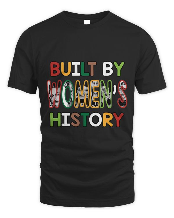 Built By Womens History For National Womens History Month