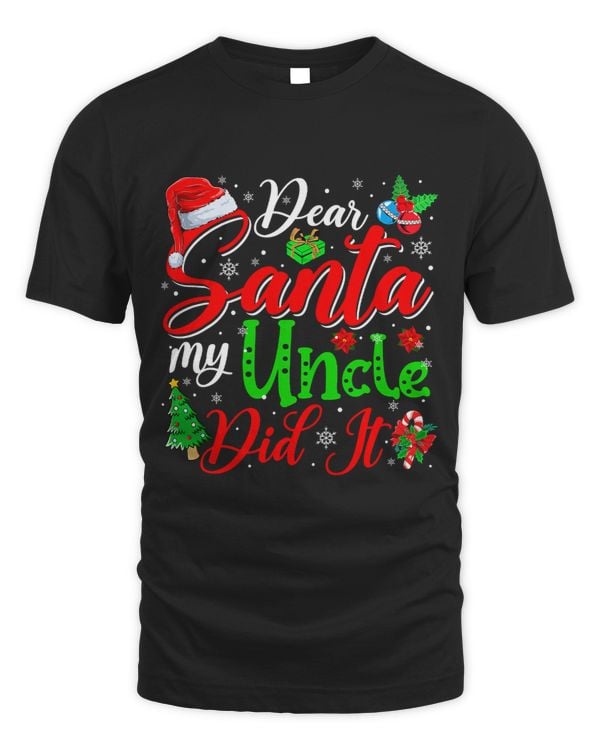 My Uncle Did It Christmas Tree Santa Hat Matching Family Kid 34