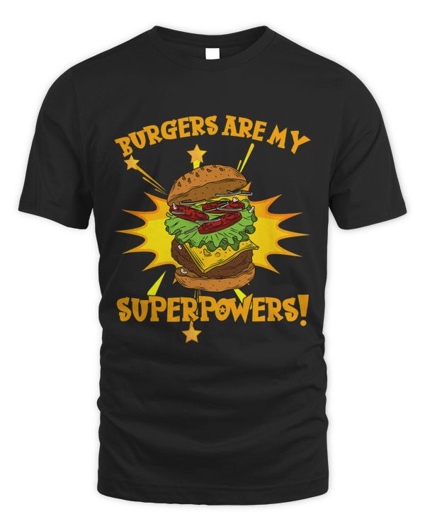 Burgers Are My Superpower Restaurant Patty Bun Lettuce Top