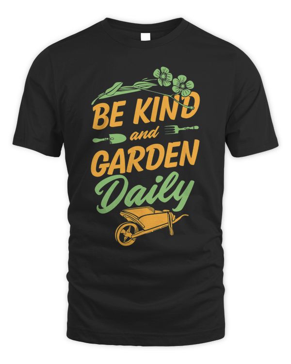 Be Kind And Garden Daily Floral Cute Trendy Plant Lover