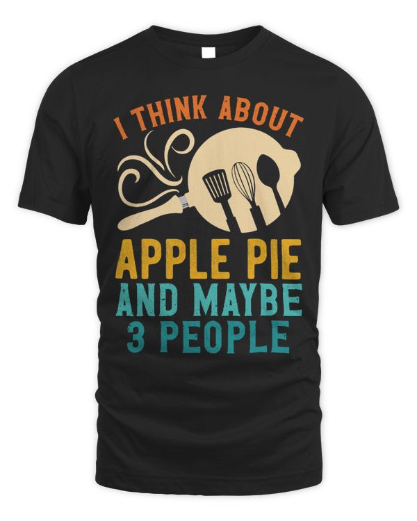 I Fall For Favorite Apple Pie and Maybe Three Folks Know It.