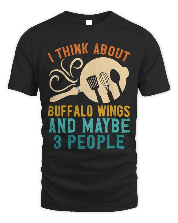 I Fall For Favorite Buffalo Wings and Maybe Three Folks Know