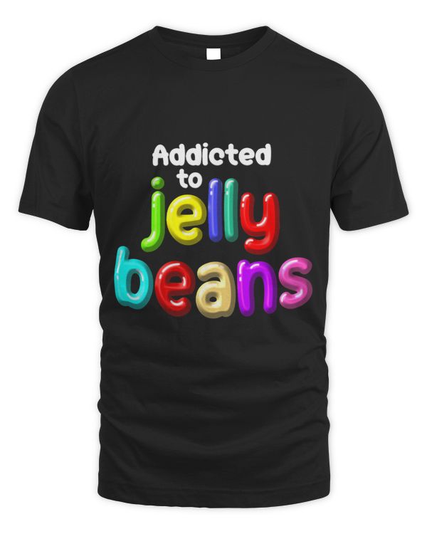 Addicted To Jelly Beans