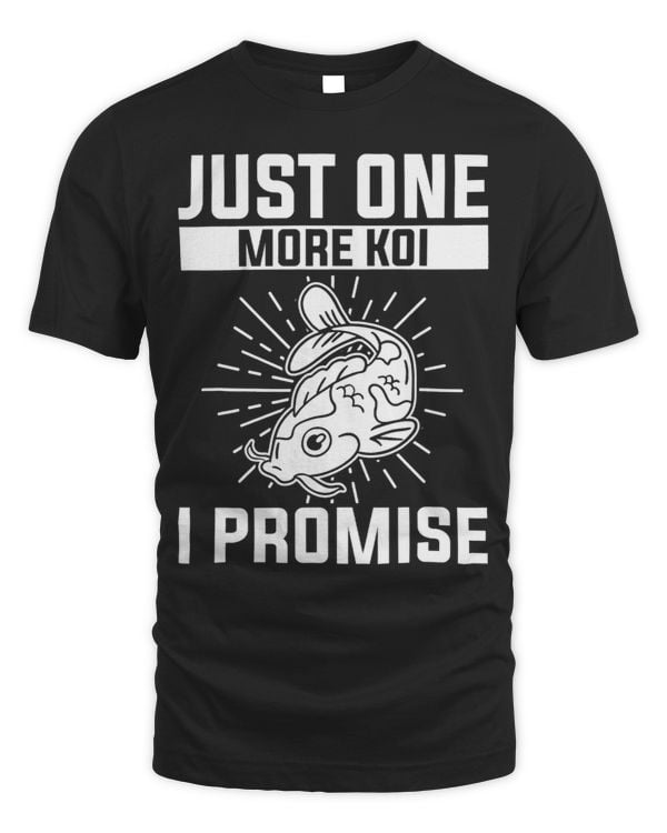 Just One More Koi I Promise Japanese Carp Fish