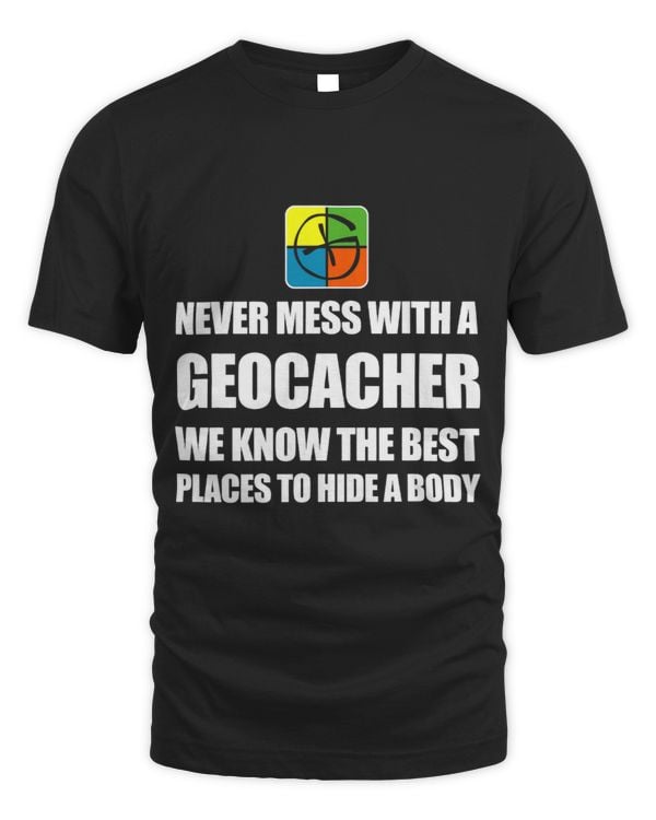 Geocacher We Know The Best Places To Hide A Body