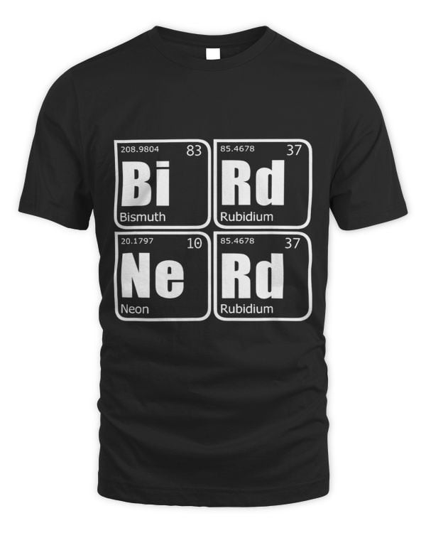 BIRD NERD Periodic Table of Elements Birding Watcher Meme
