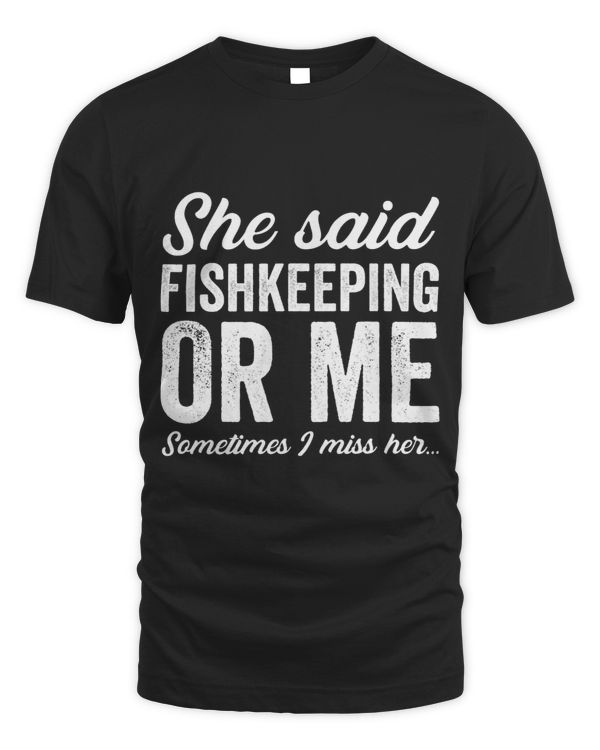 Funny Fishkeeping Fishkeeper Aquatic Pets Fish Aquarists