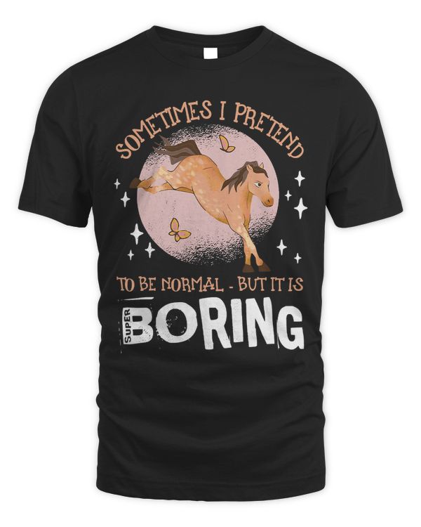 Wild Horse. Be normal is super boring. 71