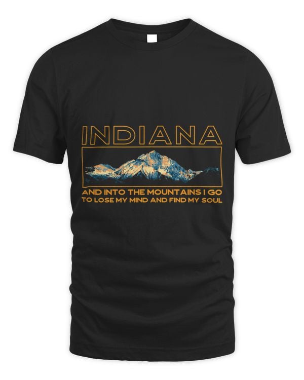 And Into The Mountains I Go Indiana Souvenir Hiking
