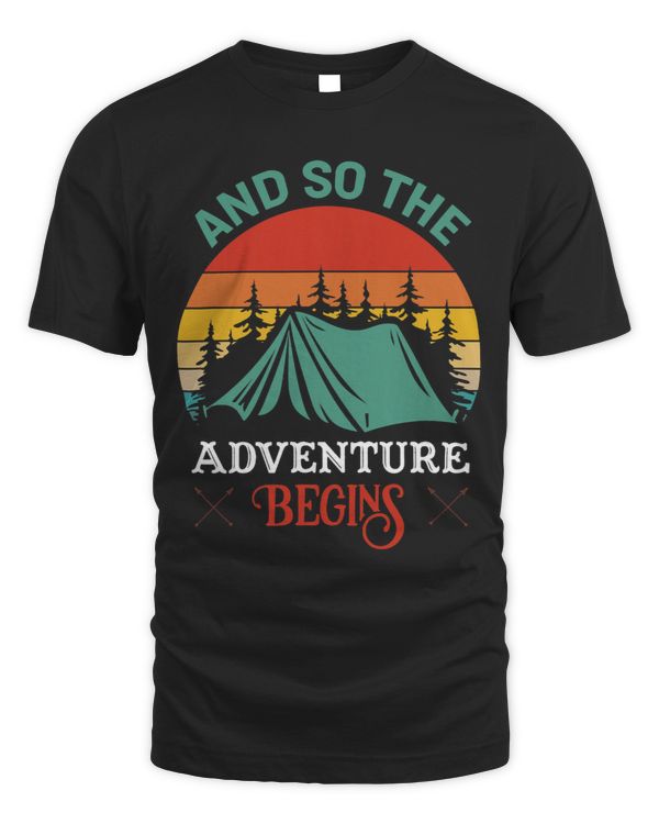 And So The Adventure Begins Camping Tent Vacation