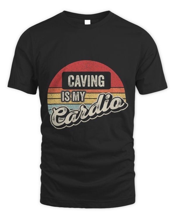 Caving Is My Cardio Vintage Retro