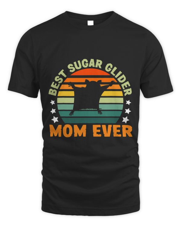 Best Sugar Glider Mom Ever Animal Sugar Glider