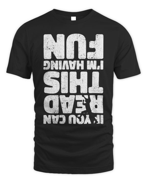 If You Can Read This Im Having Fun design for climbers who 2