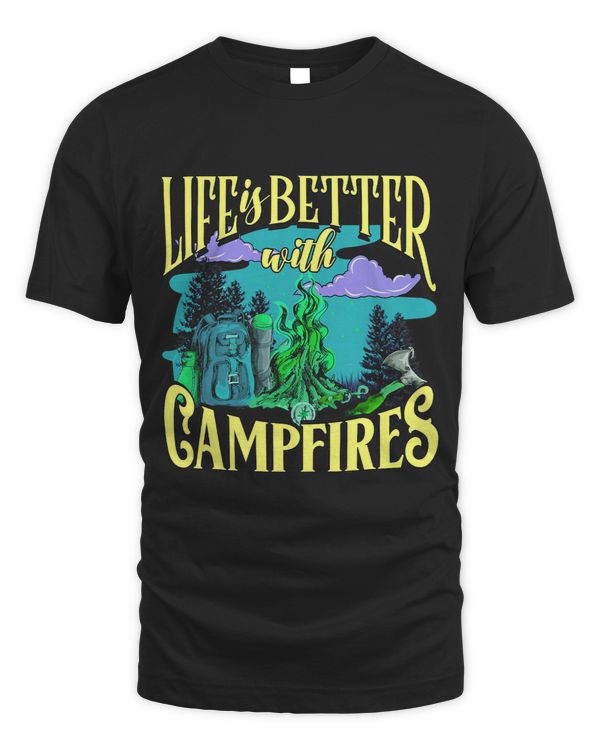 Camping Gift Life Is Better With Campfires Bonfire Family