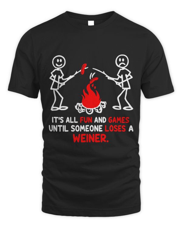 Its All Fun And Games Until Someone Loses A Weiner Men 2