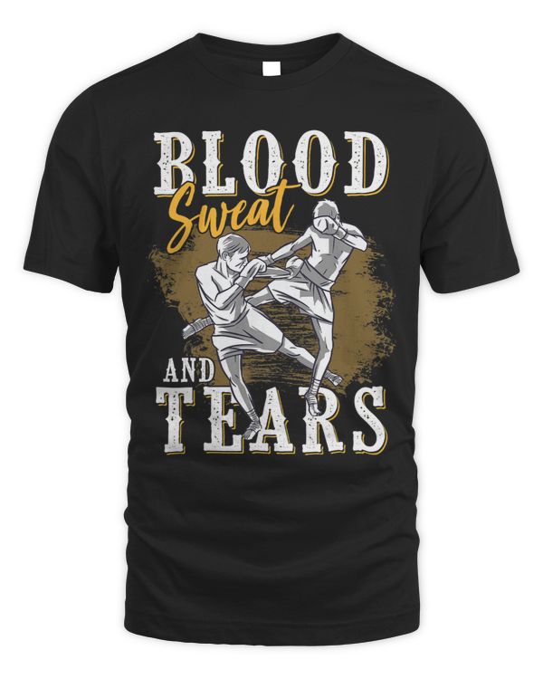 Blood Sweat and Tears Muay Thai MMA kickboxing