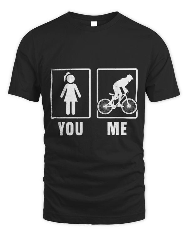Cycling or Mtb funny YOU and ME comparison theme female