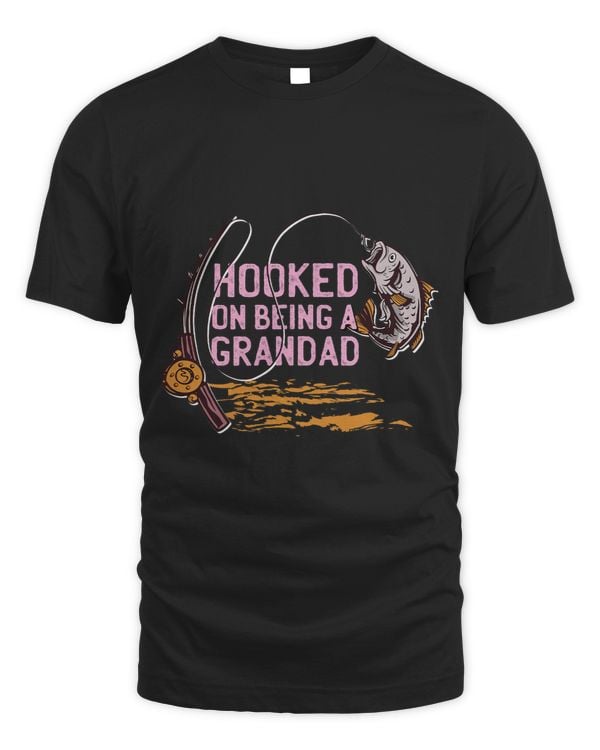 Hooked On Being A Granddad Hooked Fishing Catch