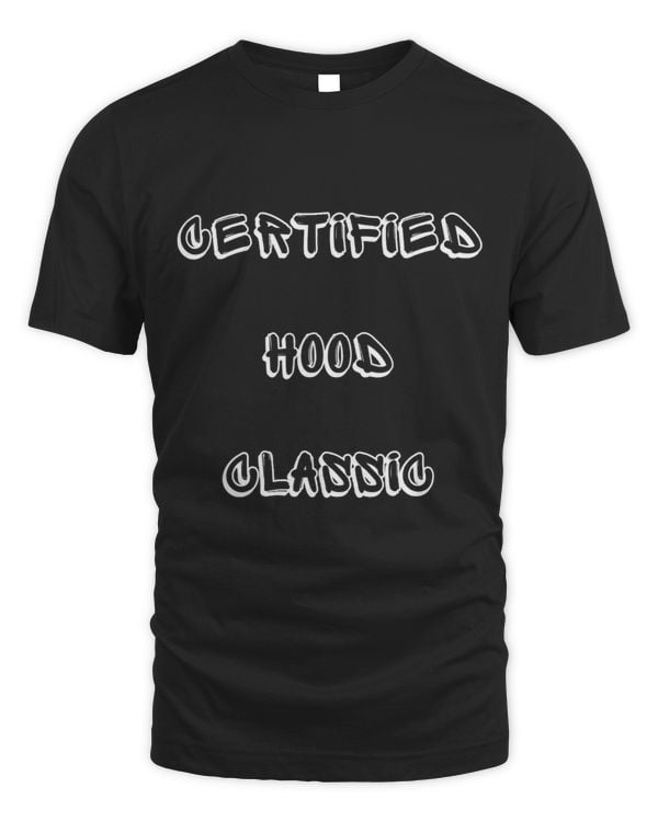 Certified Hood Classic Graffiti Meme Design