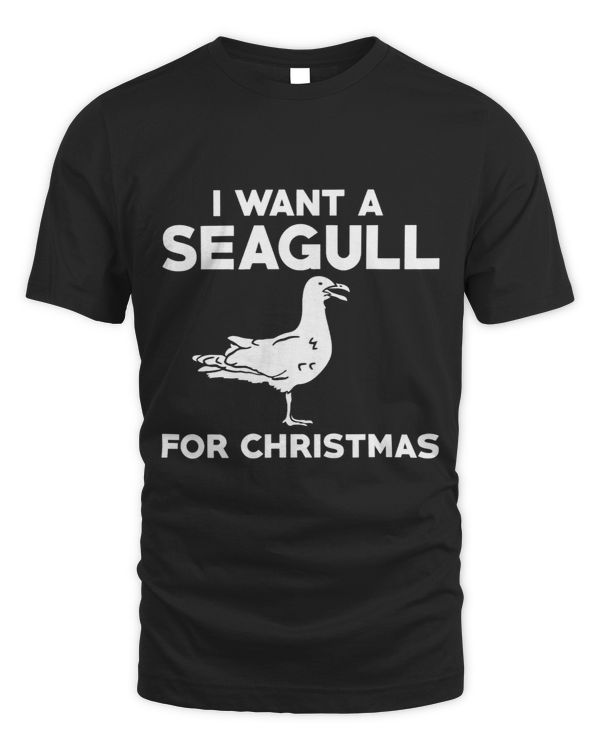 I Want A Seagull For Christmas Funny Sea Gull Lover
