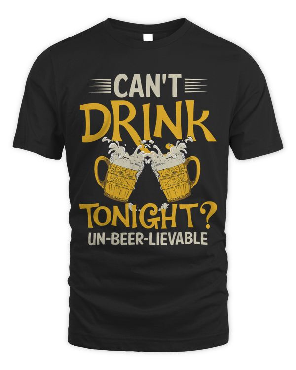 Unbeerlievable Humorous Drinking Alcohol Joke Pun90