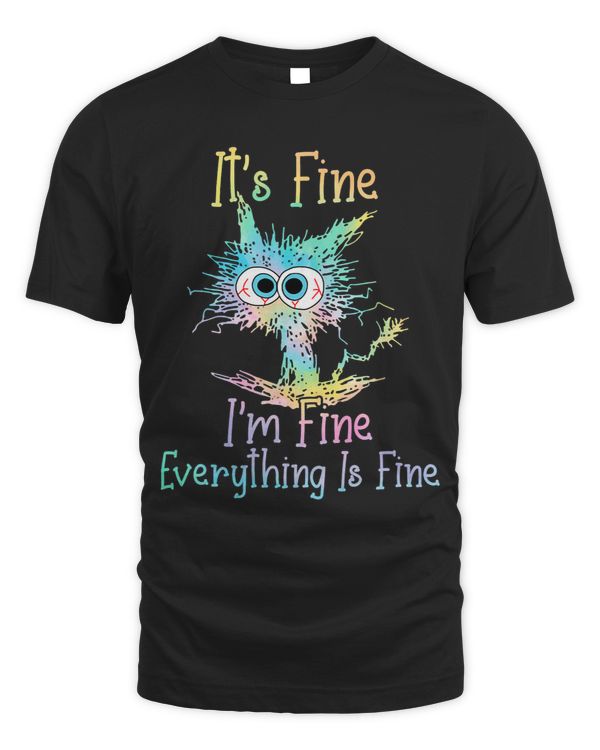 Its Fine Im Fine Everything Is Fine Funny Black Cat Women 238