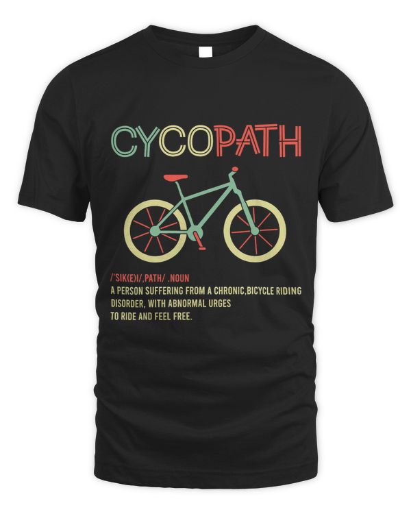 Cycopath Noun Funny Cycling Inspirational Quote Design