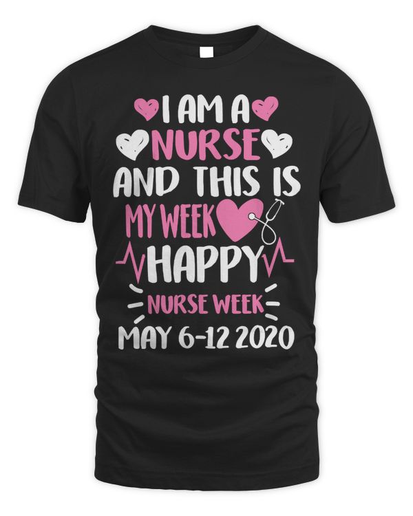 Nurse Nursery I Am A Nurse This Is My Week Happy Nurse Week 6 to 12 May 32 Medical Nursing