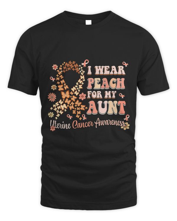 I Wear Peach For My Aunt Uterine Cancer Awareness Day 10