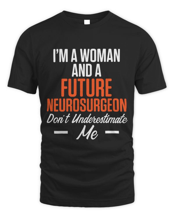 Future Neurosurgeon Neurology Woman Neuro Doctor