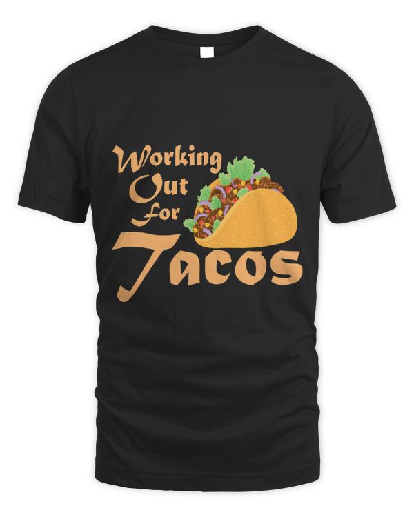 funny cinco de mayo fiesta mexicana Working Out For Tacos