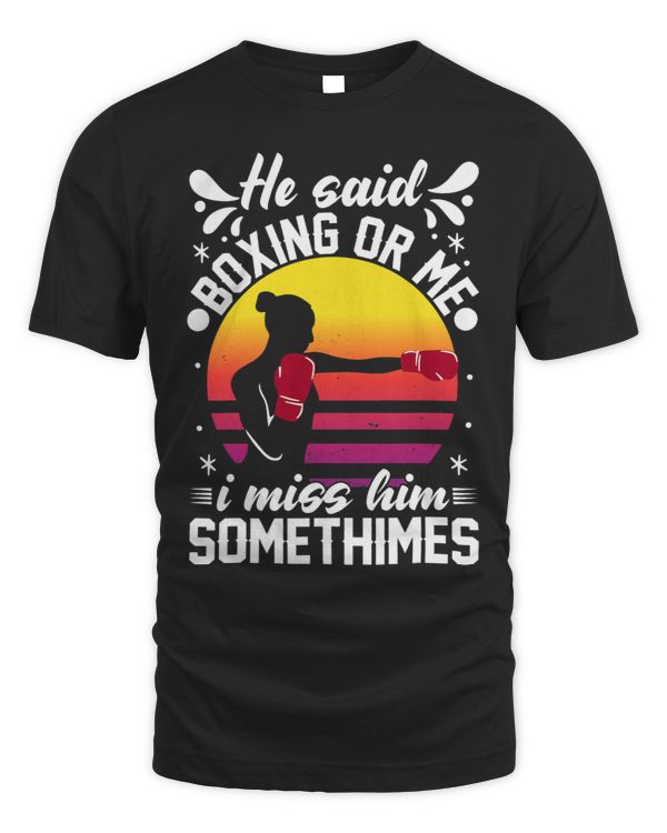 He said boxing or me Kickboxer savate muay thai kickboxing